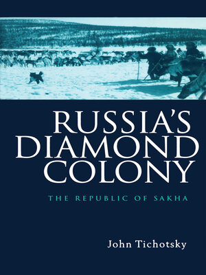 cover image of Russia's Diamond Colony
